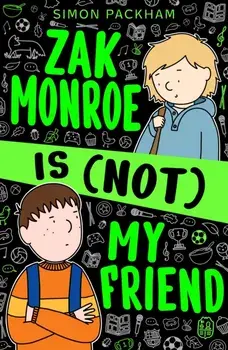 Zak Monroe is (not) My Friend, Paperback/Simon Packham