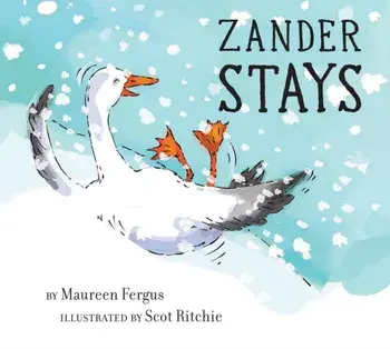 Zander Stays, Board book/Maureen Fergus