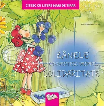 Zanele ne povestesc despre… Solidaritate/Rosa M. Curto, Aleix Cabrera