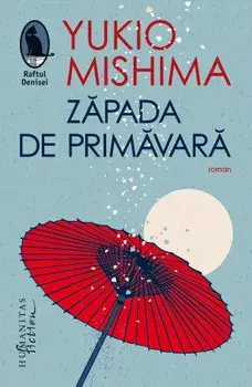 Zapada de primavara/Yukio Mishima