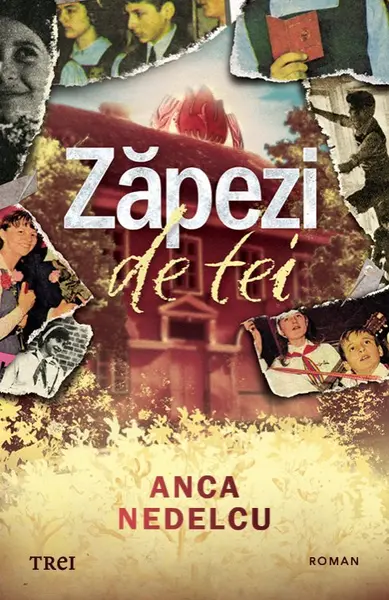 Zăpezi de tei - Anca Nedelcu