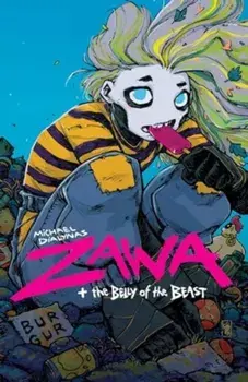 Zawa + The Belly of the Beast, Paperback/Michael Dialynas