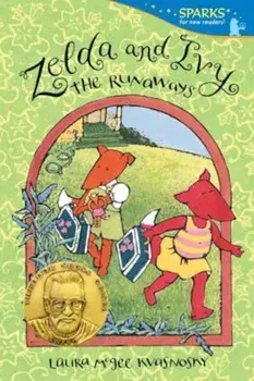 Zelda and Ivy: The Runaways, Paperback/Laura McGee Kvasnosky