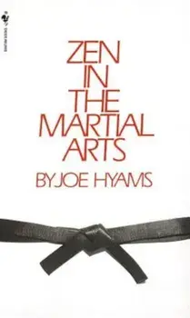 Zen in the Martial Arts, Paperback/Joe Hyams