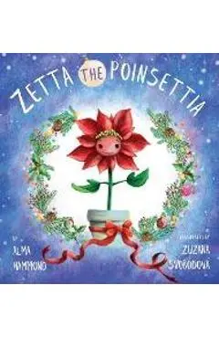 Zetta the Poinsettia - Alma Hammond