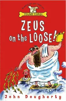 Zeus On The Loose, Paperback/John Dougherty