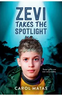 Zevi Takes the Spotlight - Carol Matas