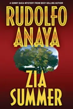 Zia Summer, Paperback/Rudolfo Anaya