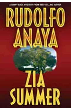 Zia Summer - Rudolfo Anaya