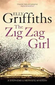 Zig Zag Girl, Paperback/Elly Griffiths