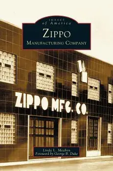 Zippo Manufacturing Company, Hardcover/Linda L. Meabon