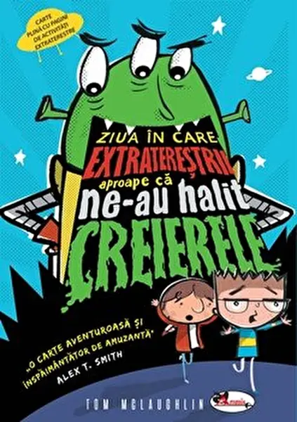 Ziua in care extraterestii aproape ca ne-au halit creierele | Tom McLaughlin