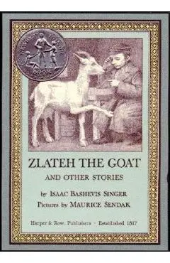 Zlateh the Goat and Other Stories - Isaac Bashevis Singer