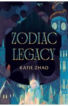 Zodiac Legacy - Katie Zhao
