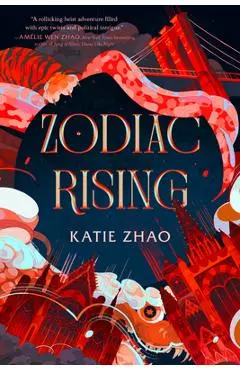 Zodiac Rising - Katie Zhao