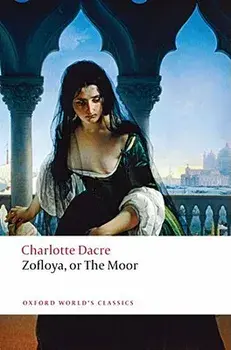Zofloya: Or the Moor, Paperback/Charlotte Dacre