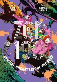 Zom 100: Bucket List of the Dead, Vol. 8, Paperback/Haro Aso