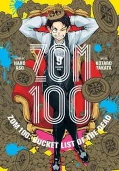 Zom 100: Bucket List of the Dead, Vol. 9, Paperback/***