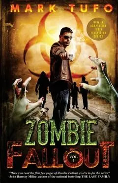 Zombie Fallout - Mark Tufo