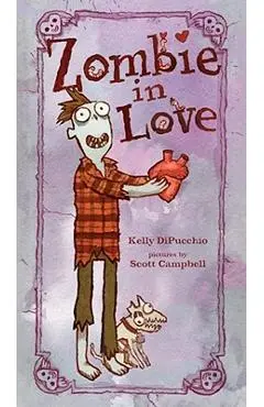 Zombie in Love - Kelly Dipucchio