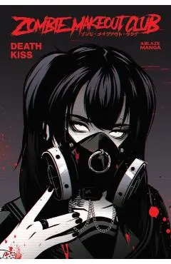 Zombie Makeout Club Vol 3: Deathkiss - Peter Richardson