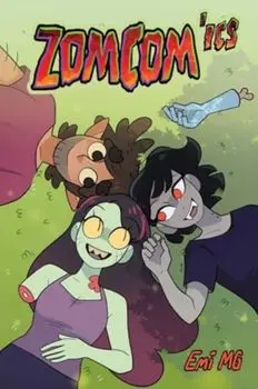 ZomCom'ics, Paperback/Emi Mena Garrucho
