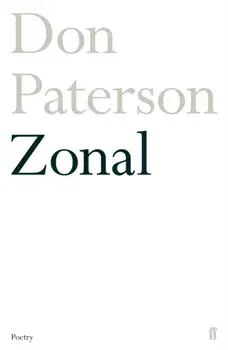 Zonal. Main, Paperback/Don Paterson