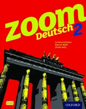 Zoom Deutsch 2 Student Book, Paperback/Chalin Malz