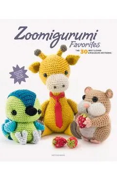 Zoomigurumi Favorites: The 30 Best-Loved Amigurumi Patterns - Joke Vermeiren
