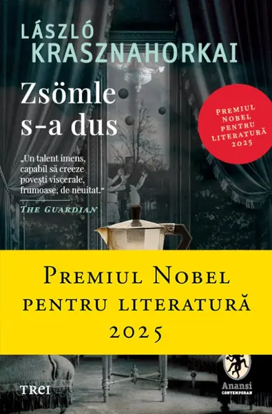 Zsömle s-a dus - László Krasznahorkai