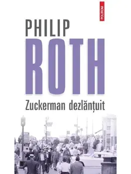 Zuckerman dezlantuit/Philip Roth